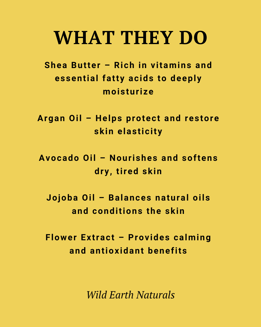 Text description of various oils and their benefits on a yellow background with 'Wild Earth Naturals' branding.